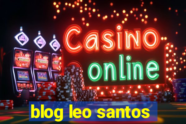 blog leo santos